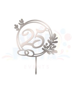 CAKE TOPPER PLEXI 25 ANNIVERSARIO