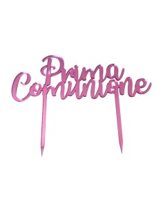 CAKE TOPPER PLEXI COMUNIONE ROSA